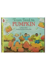 Trade Book Grade 1 From Seed to Pumpkin