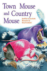 Individual Student Edition Purple (Levels 19-20) The Town Mouse and Country Mouse