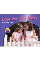 <em>Individual</em> <em>Student</em> <em>Edition</em> <em>Green</em> (<em>Levels</em> <em>12</em>-<em>14</em>) Late for the Party