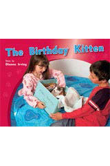 Leveled Reader Bookroom Package Yellow (Levels 6-8) The Birthday Kitten